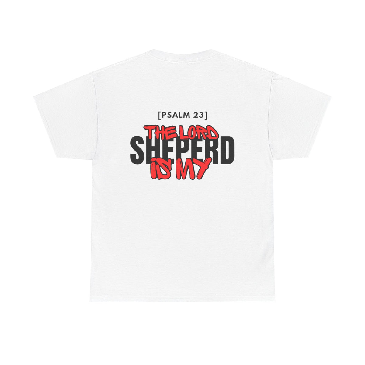 White crewneck T-shirt with multicolor "Psalm 23" and "Shepherd is my" graphic on chest