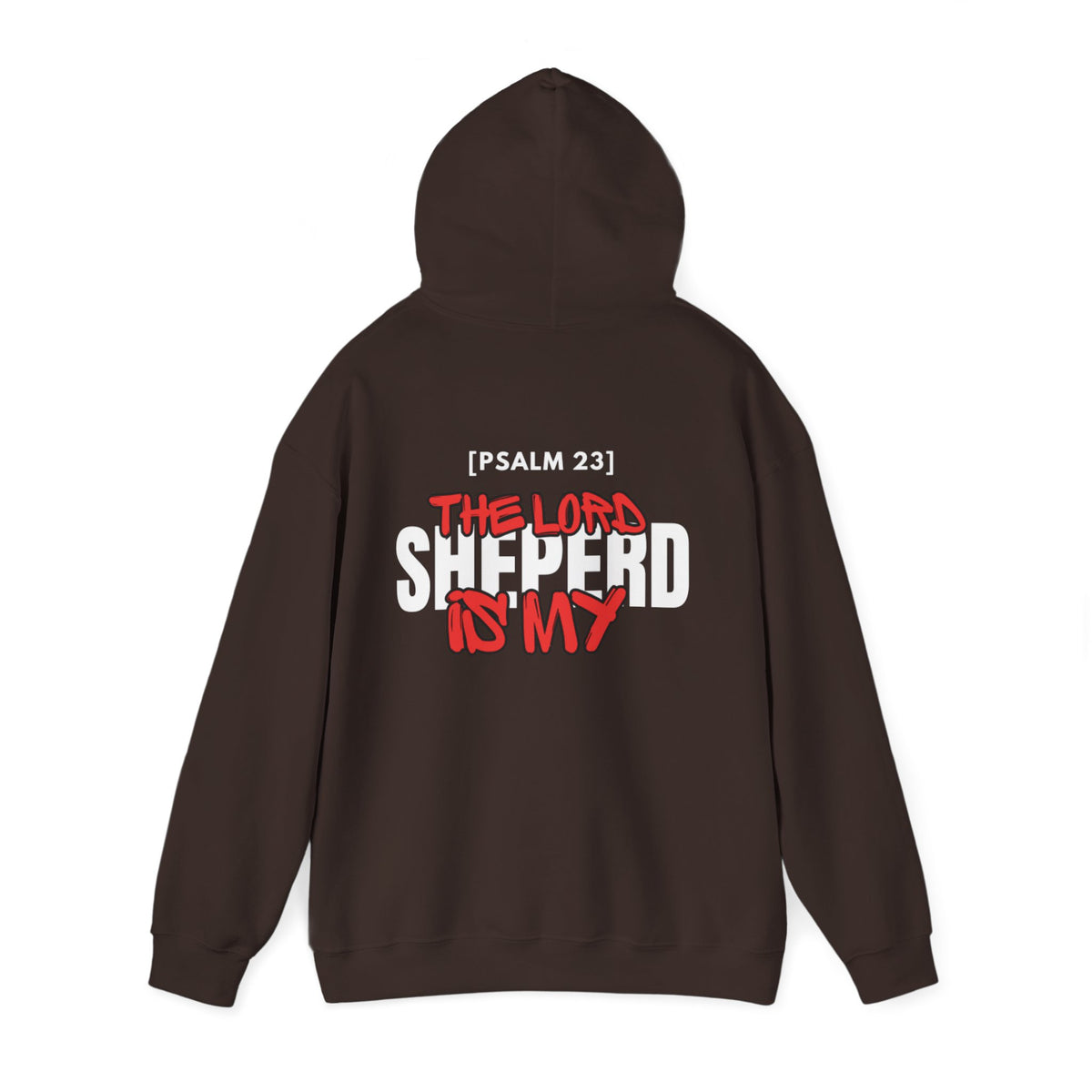 Dark hoodie with centered back print: '[PSALM 23] THE LORD SHEPHERD IS MY'