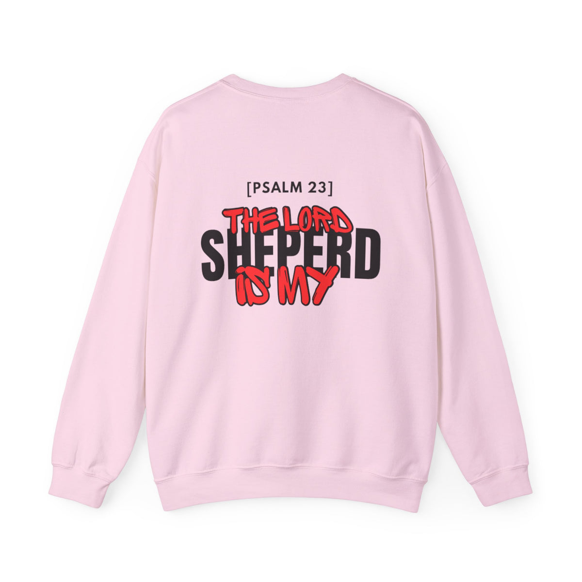 Light pink sweater with centered 'The Lord Shepherd is My' back graphic