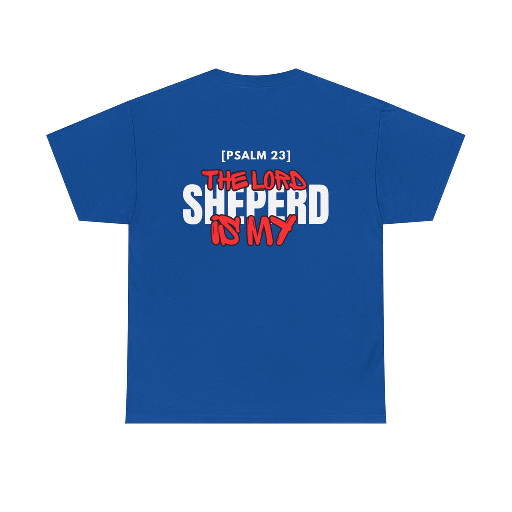 Royal blue T-shirt with large back text graphic, “THE LORD SHEPHERD IS MY”