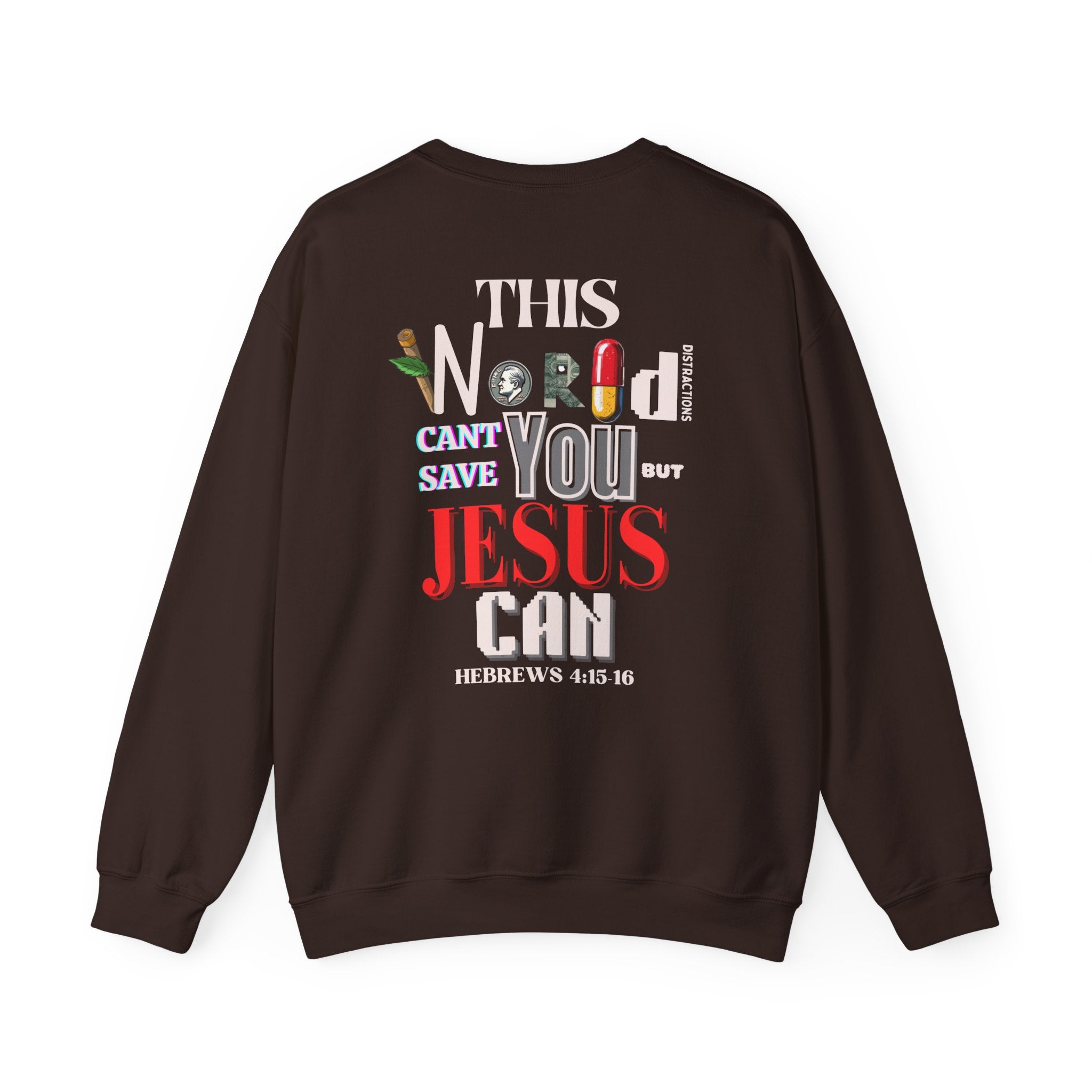 True Therapy " Only Jesus Can Save You" Crewneck Sweater