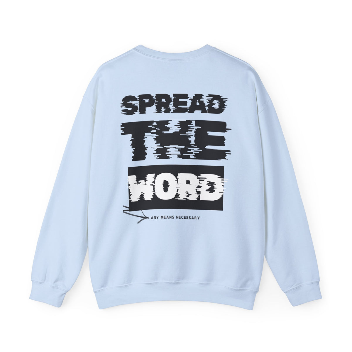 Light blue crewneck sweatshirt with large back graphic text