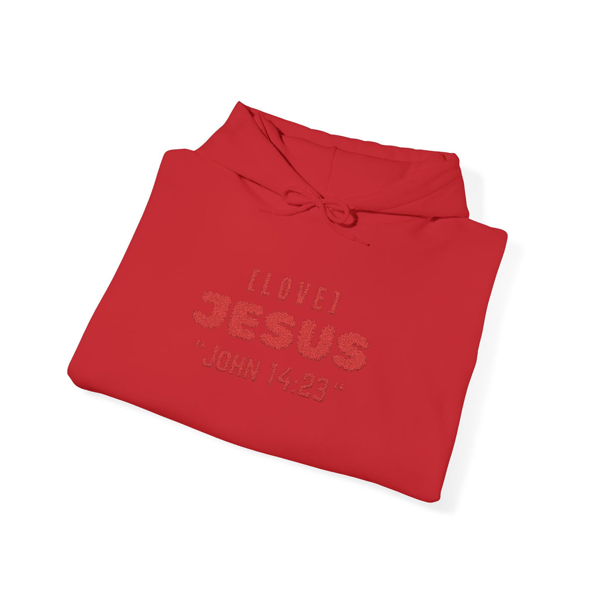 Red hoodie with red "I LOVE JESUS" and "JOHN 14:23" text, front pouch, drawstring hood.