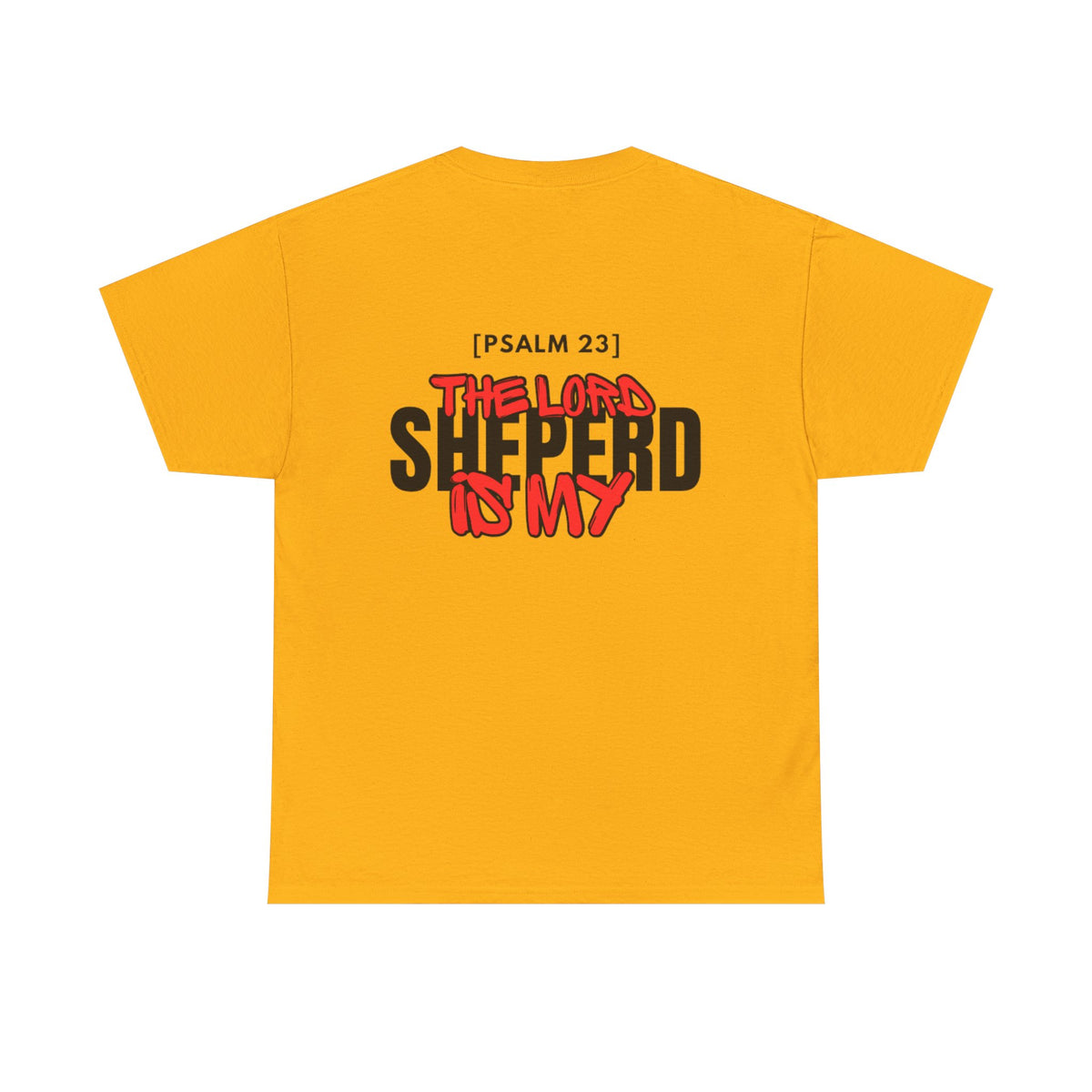 Yellow T-shirt with Psalm 23 "The Lord Shepherd is my" graphic
