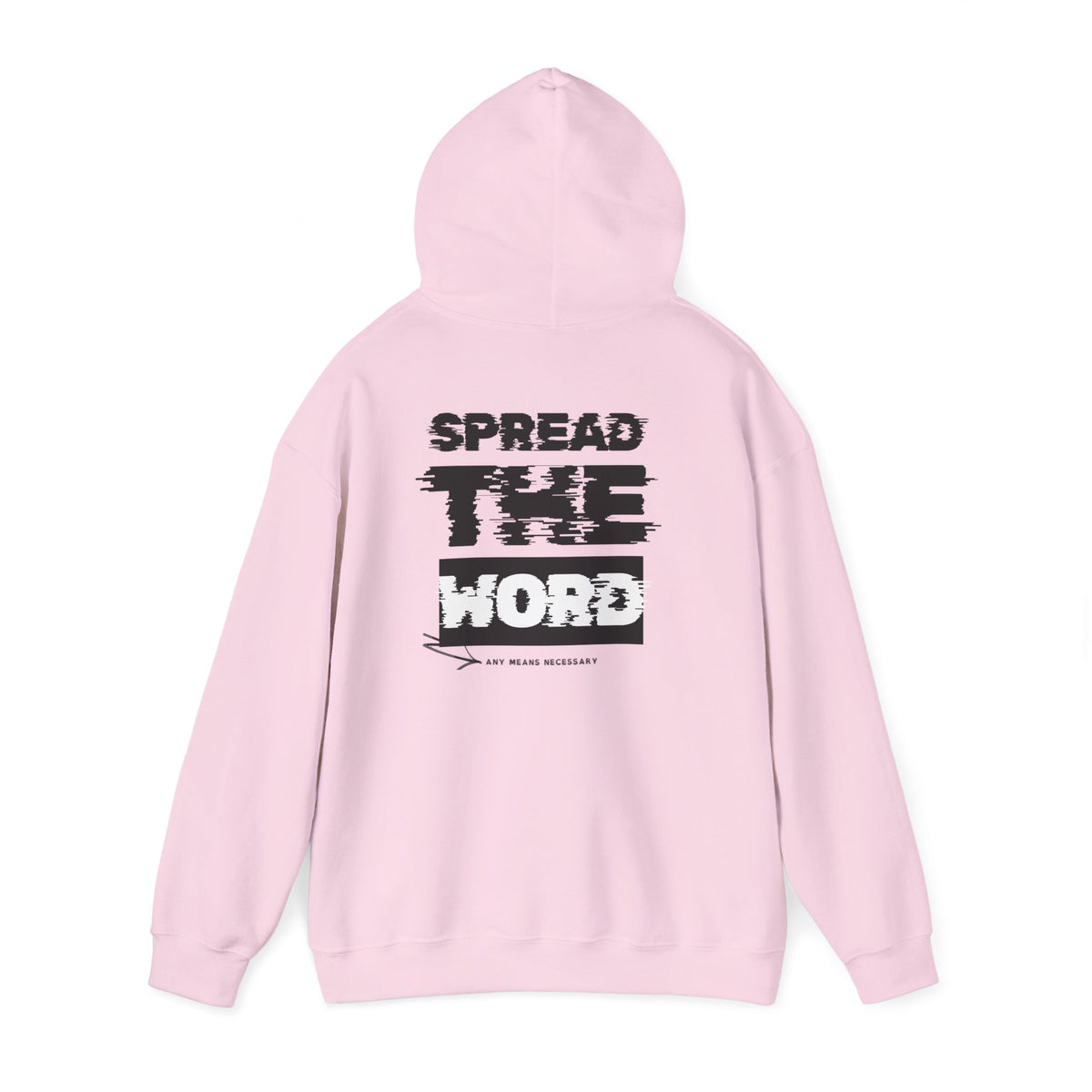 Light pink hoodie with drawstring hood and large back “SPREAD THE WORD” graphic