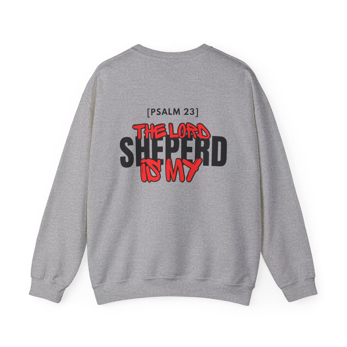 Sport grey crewneck sweater with Psalm 23 text and red/black front graphic