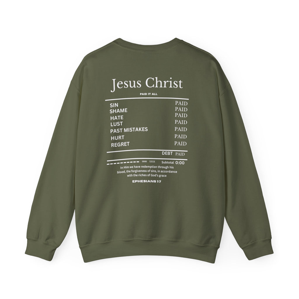 Olive green crewneck sweater, back graphic with 'Jesus Christ' and paid/debt text