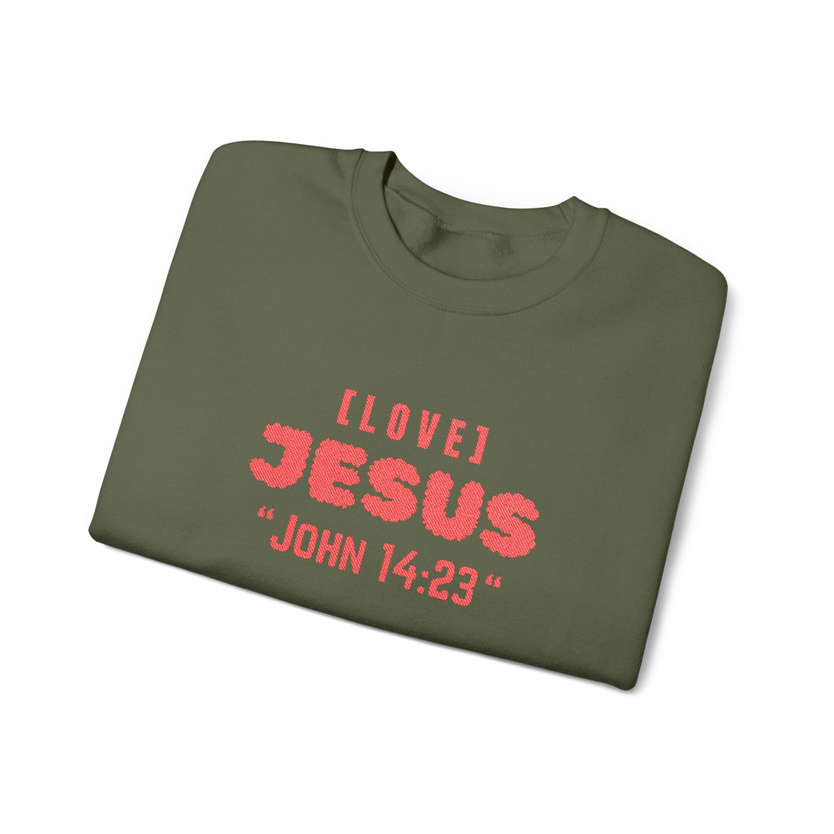 Military green crewneck sweater with “I LOVE JЕSUS” and “JOHN 14:23” graphic