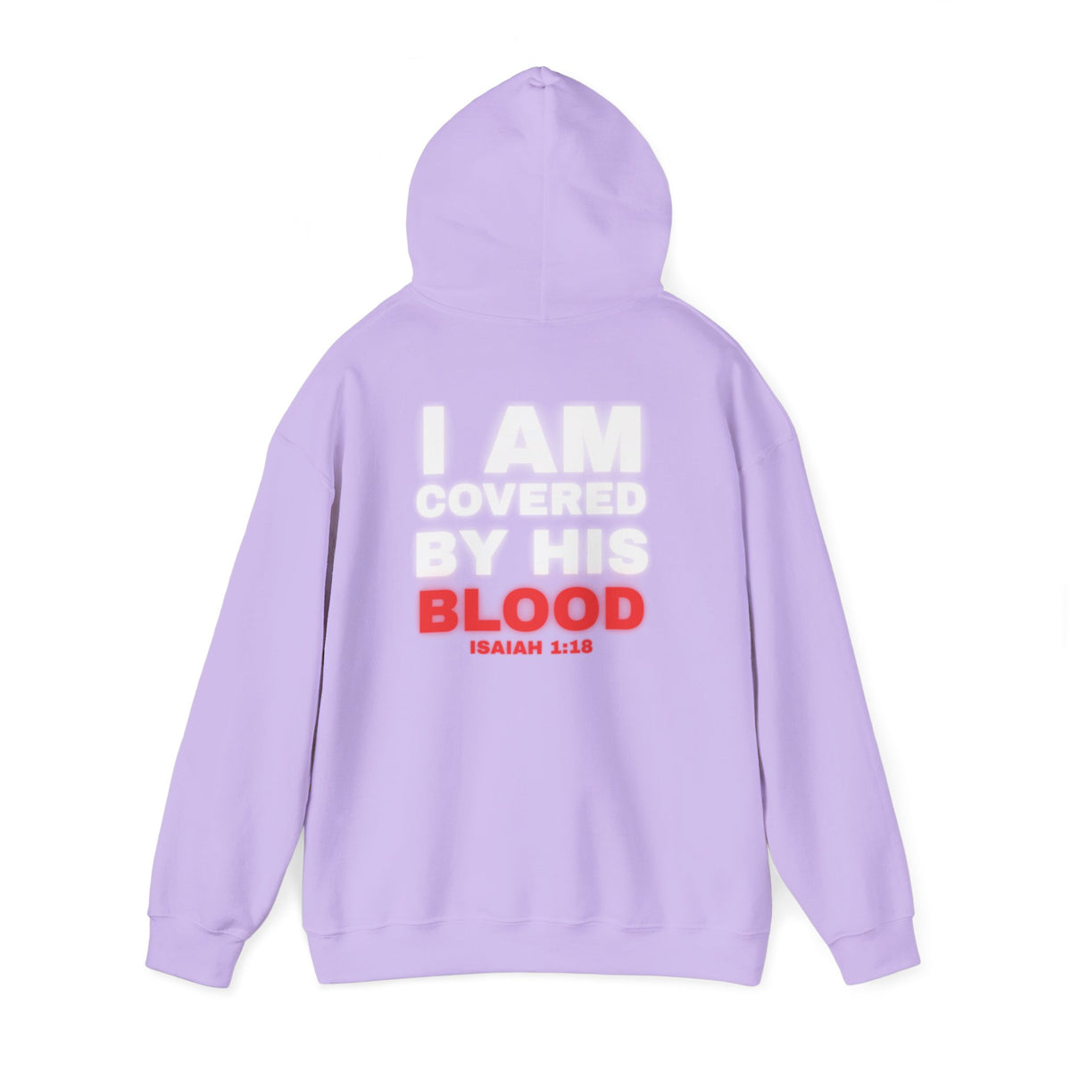 Lavender hoodie with back print text "I AM COVERED BY HIS BLOOD"