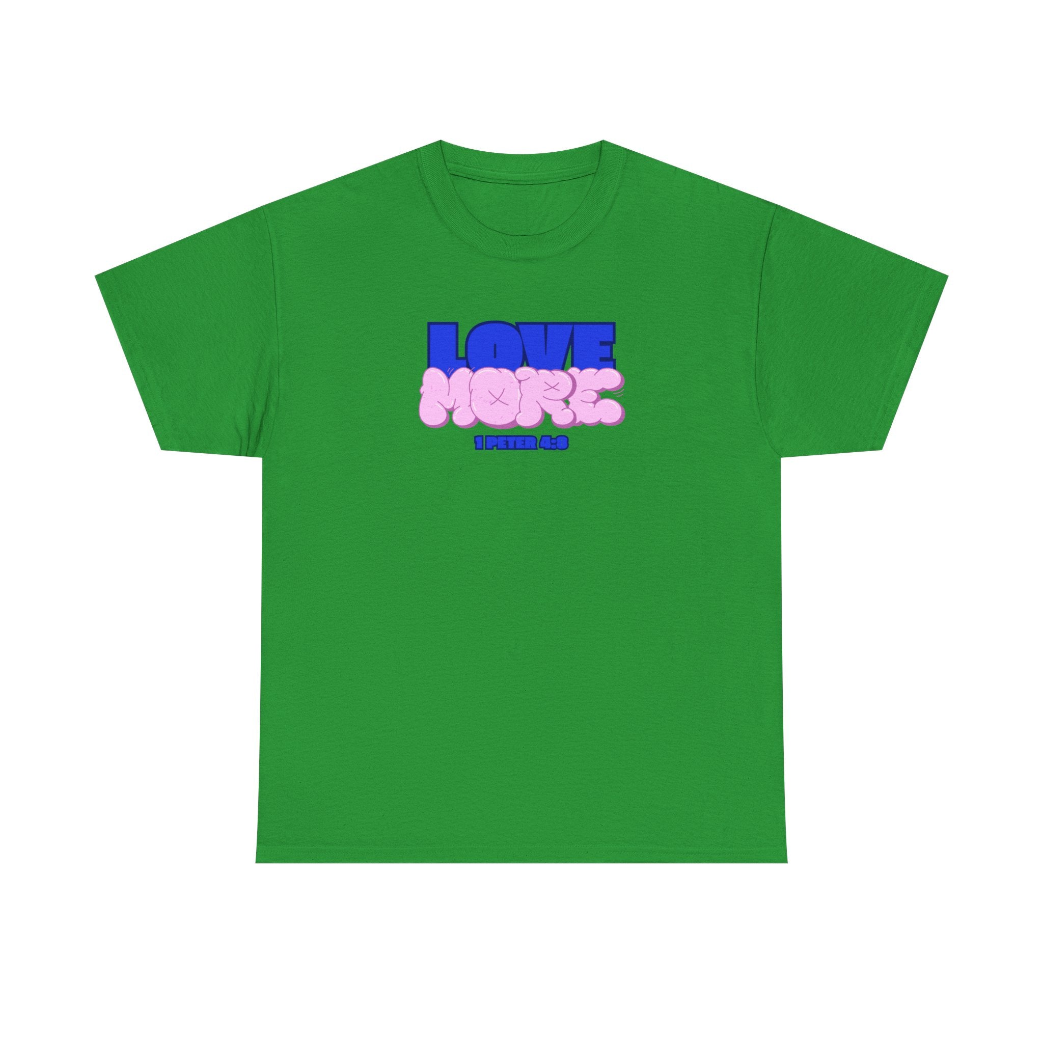 [LOVE MORE] T-Shirt