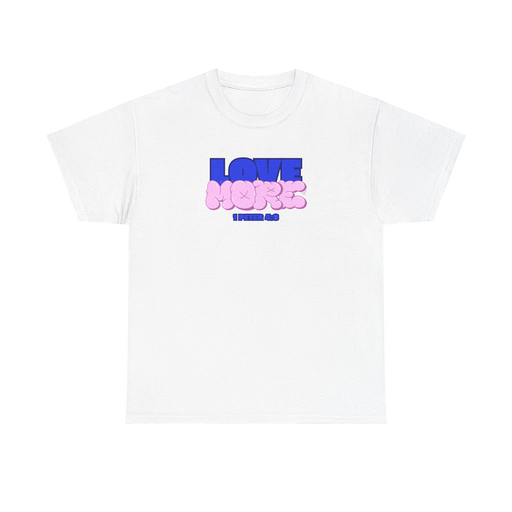 [LOVE MORE] T-Shirt