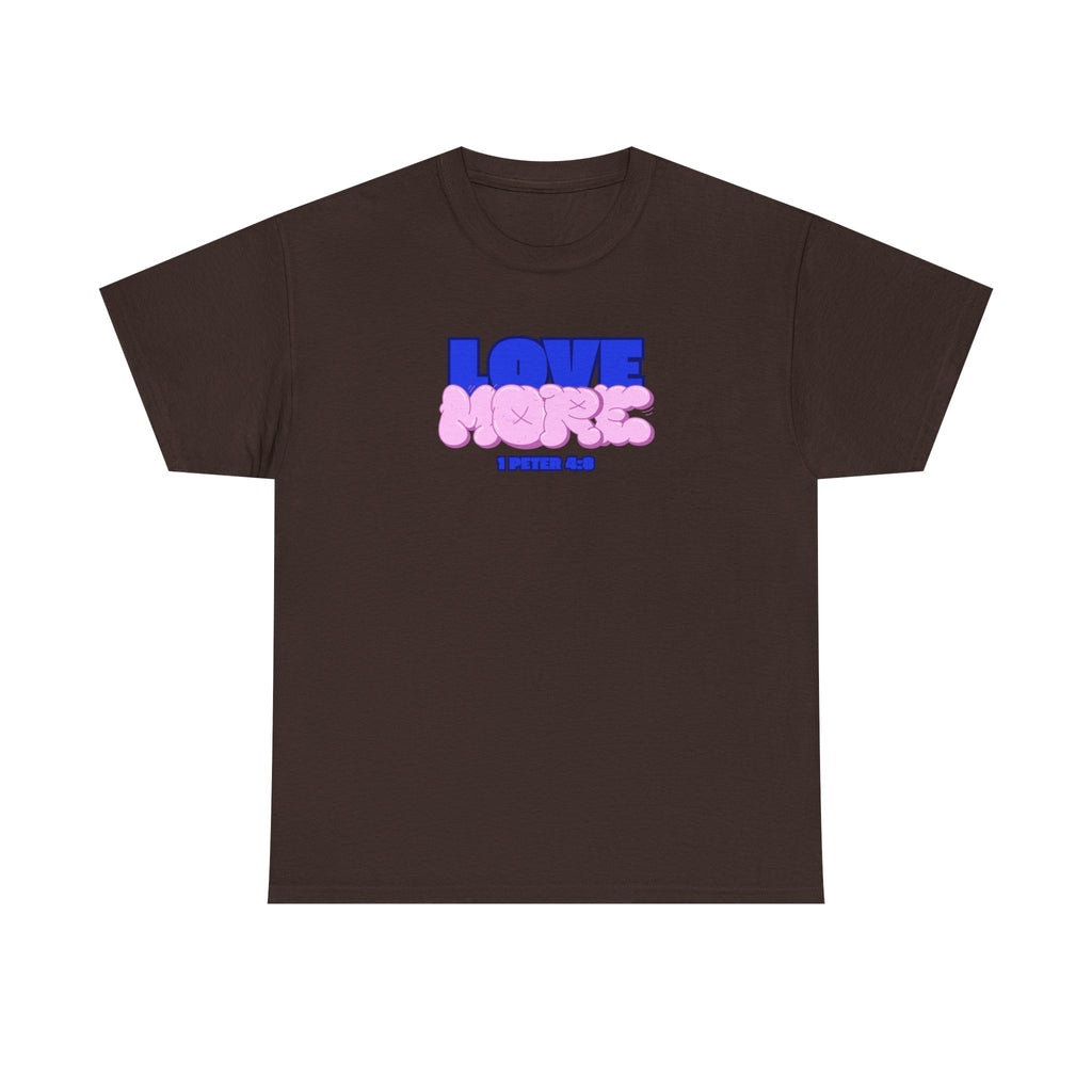[LOVE MORE] T-Shirt