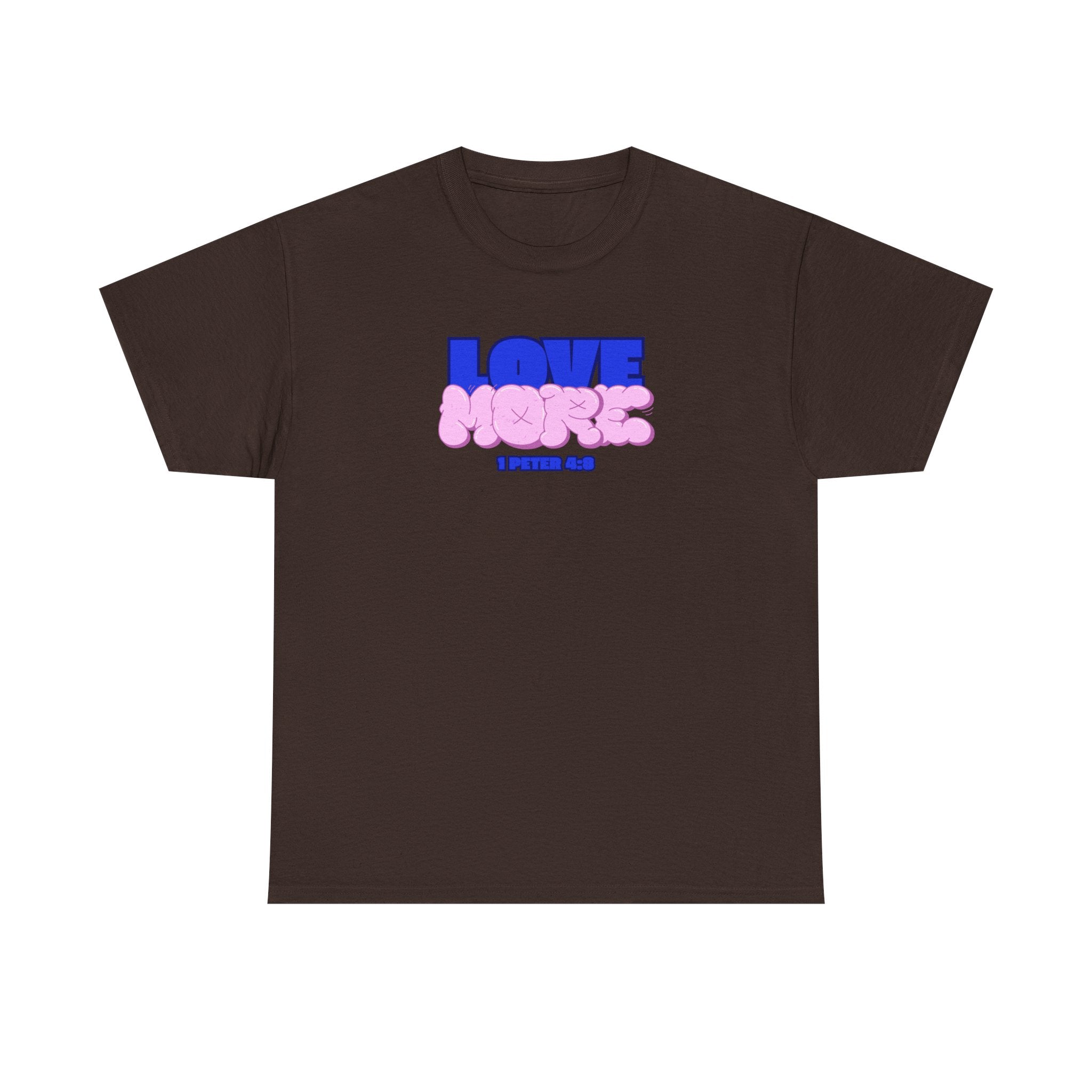 [LOVE MORE] T-Shirt