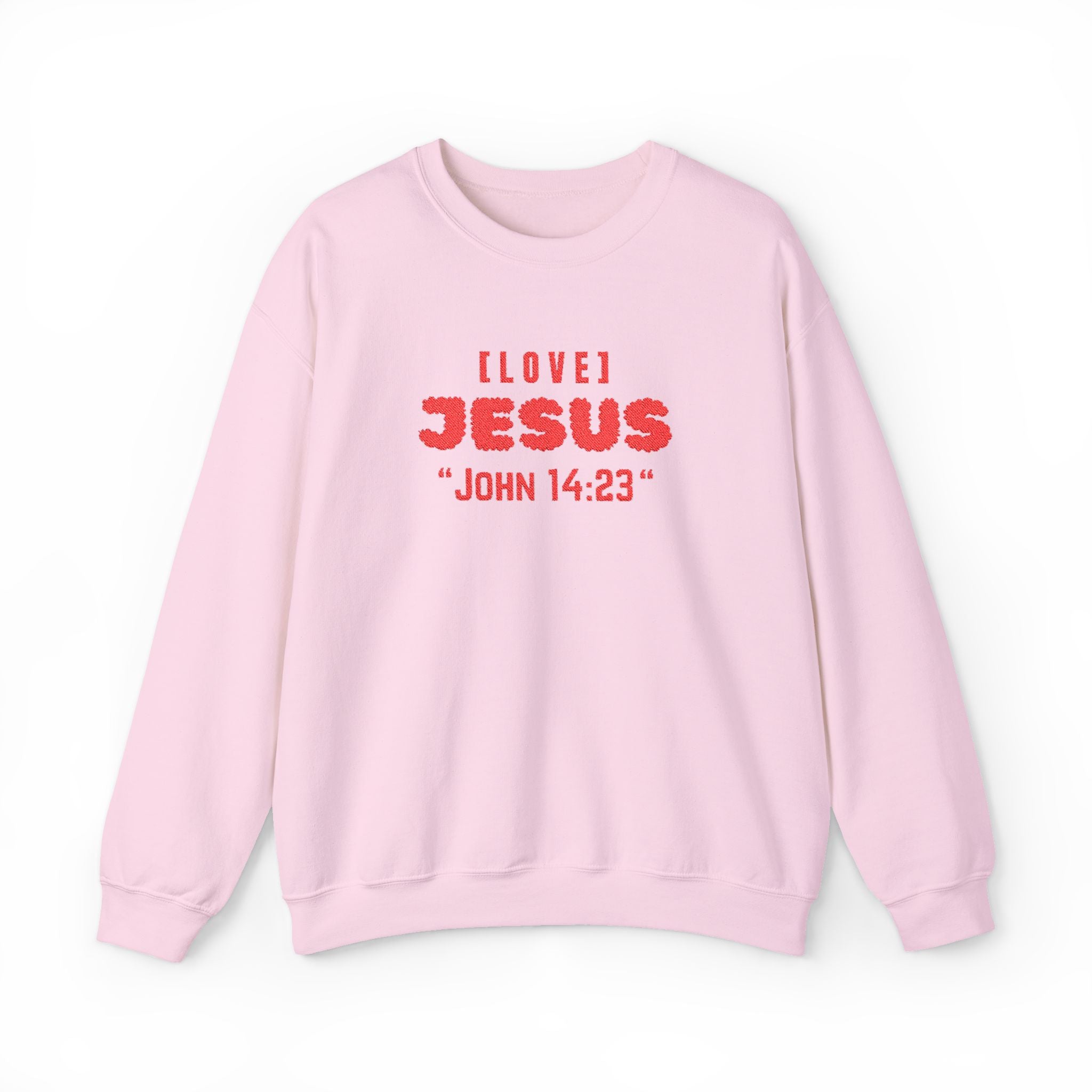 Embroidery - "Love Jesus" John 14:23 Christian Faith Sweater