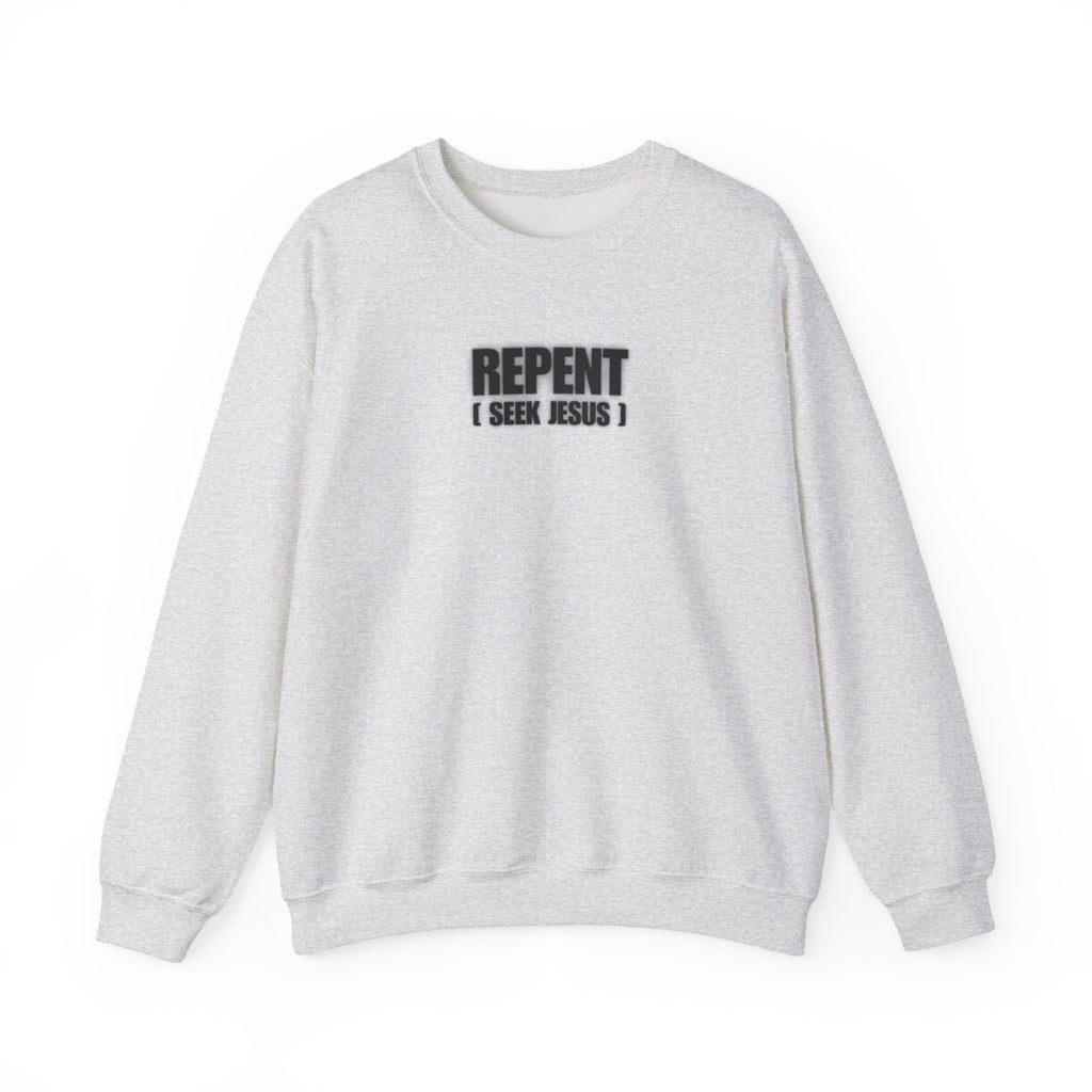 Gray crewneck sweater with front text logo reading “REPENT I SEEK JESUS”