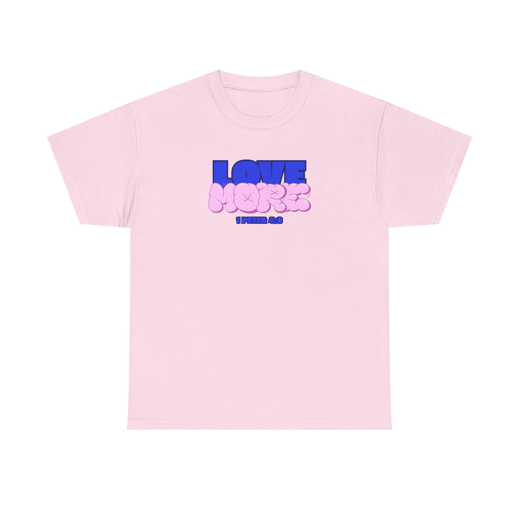 [LOVE MORE] T-Shirt