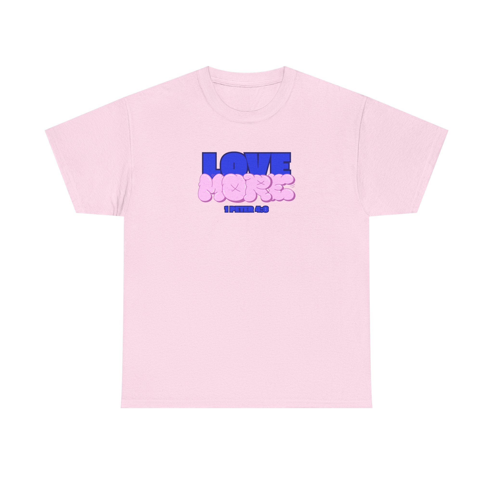 [LOVE MORE] T-Shirt