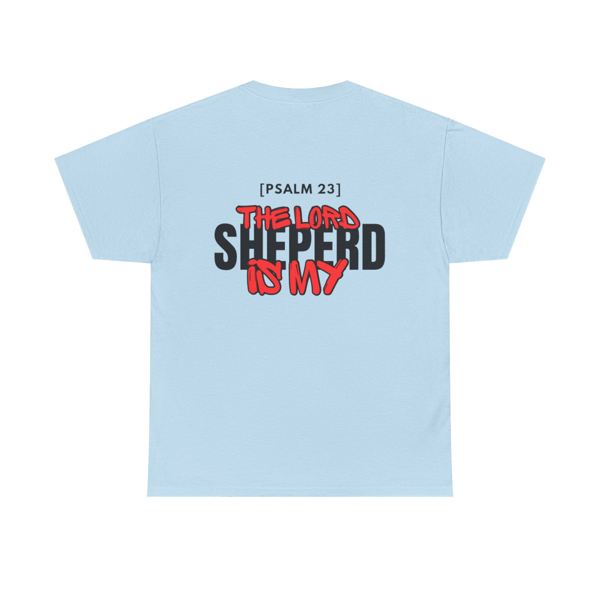 Light blue T-shirt with Psalm 23 "The Lord is my Shepherd" graphic