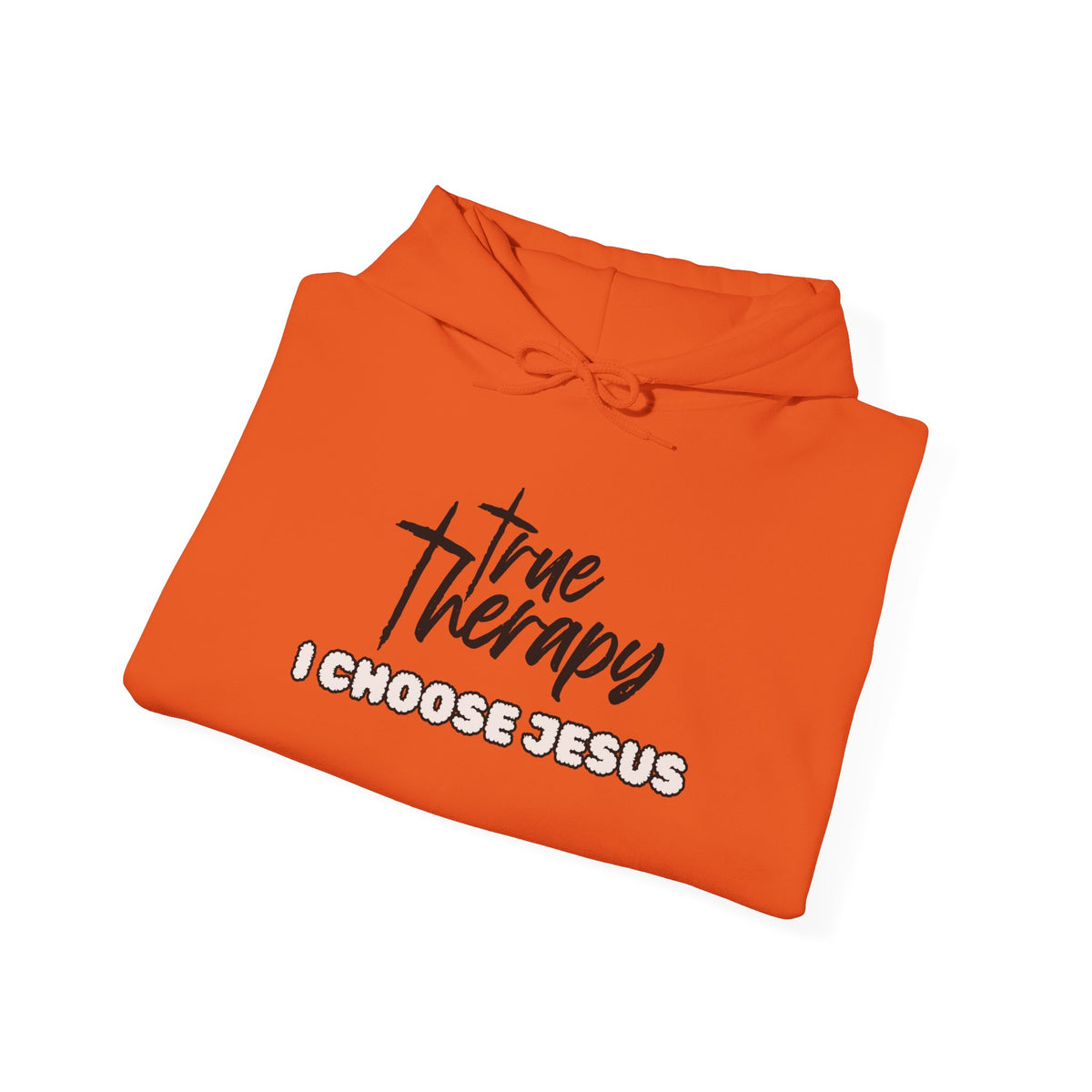 True Therapy hoodie, orange with hood, front graphic text print
