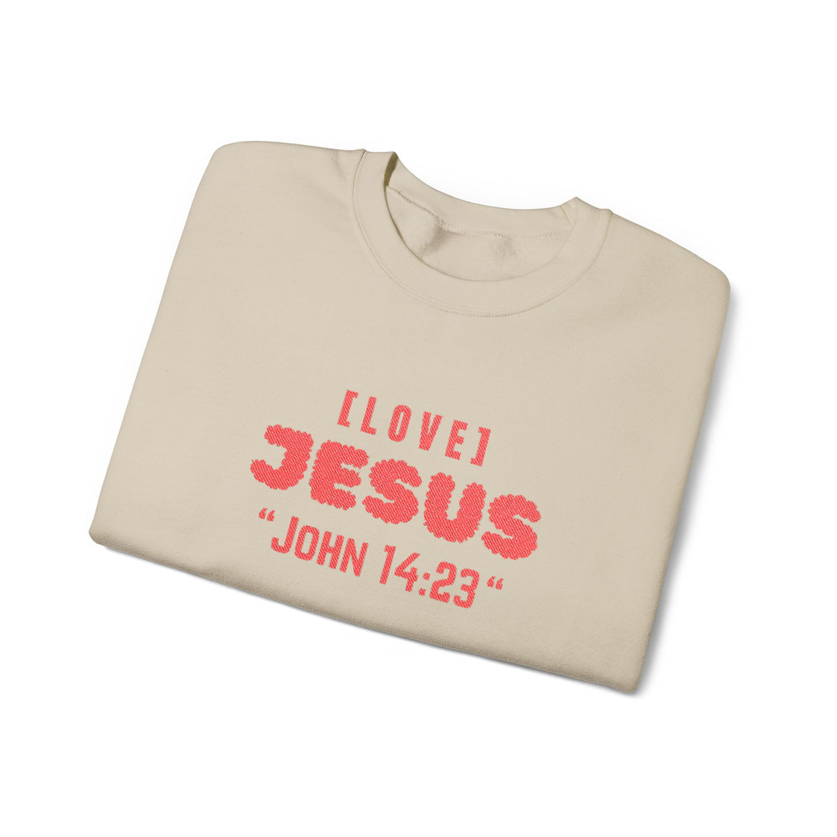 Sand crewneck sweater with “I LOVE JЕSUS” and “JOHN 14:23” graphic