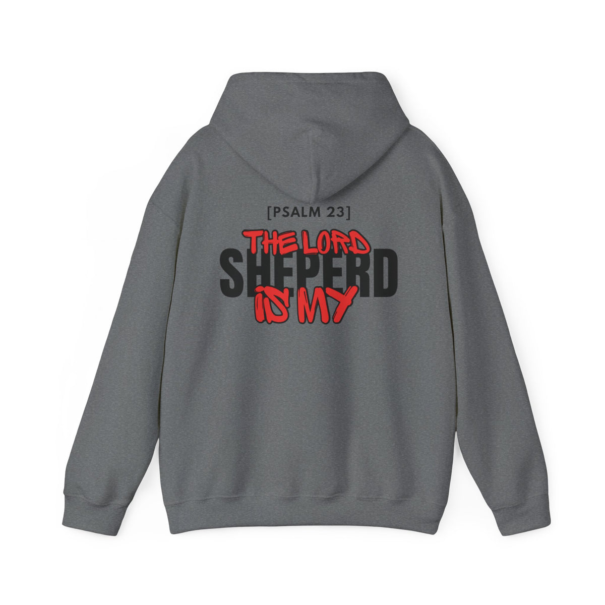 Charcoal gray pullover hoodie with Psalm 23 graphic on the back