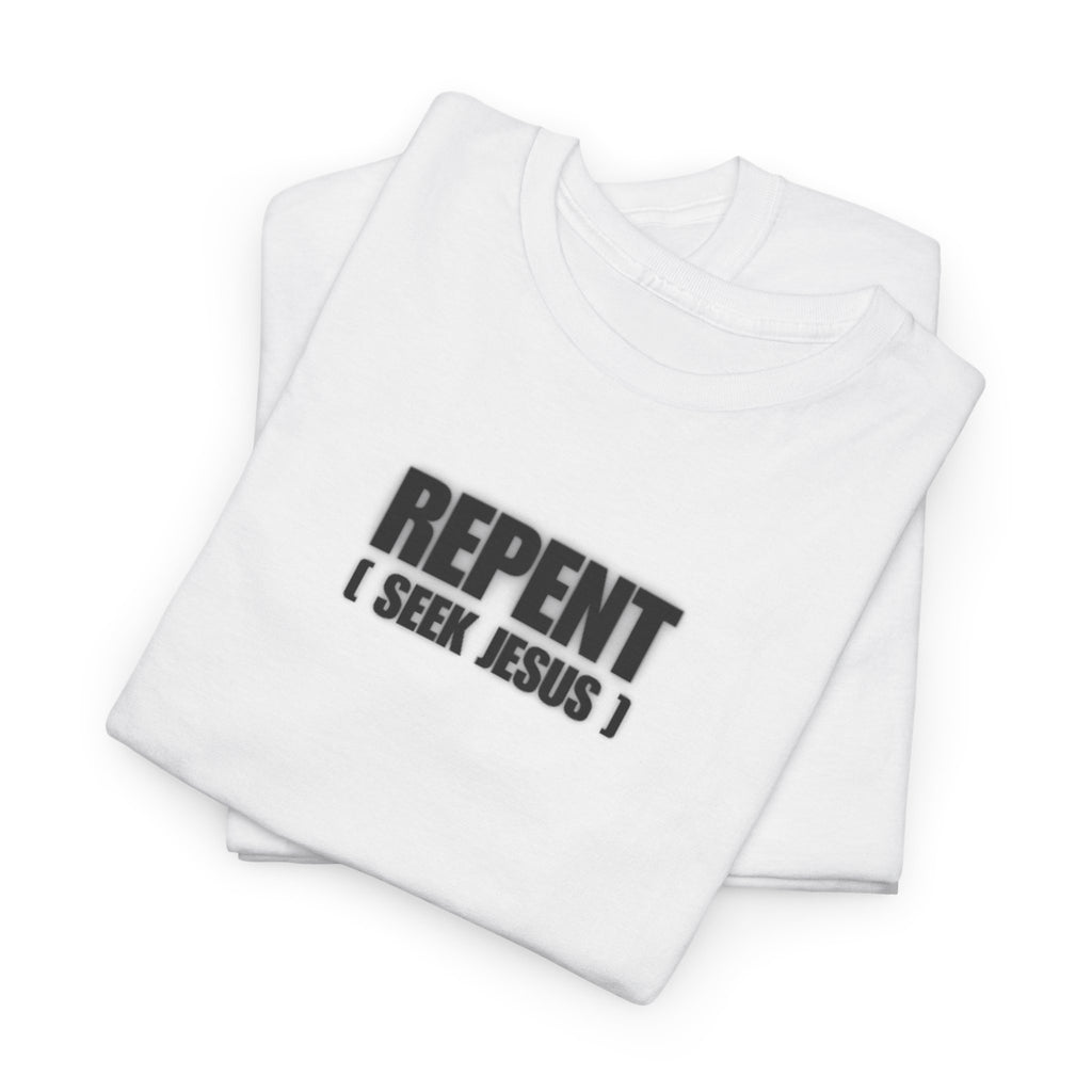 [Repent] T-Shirt