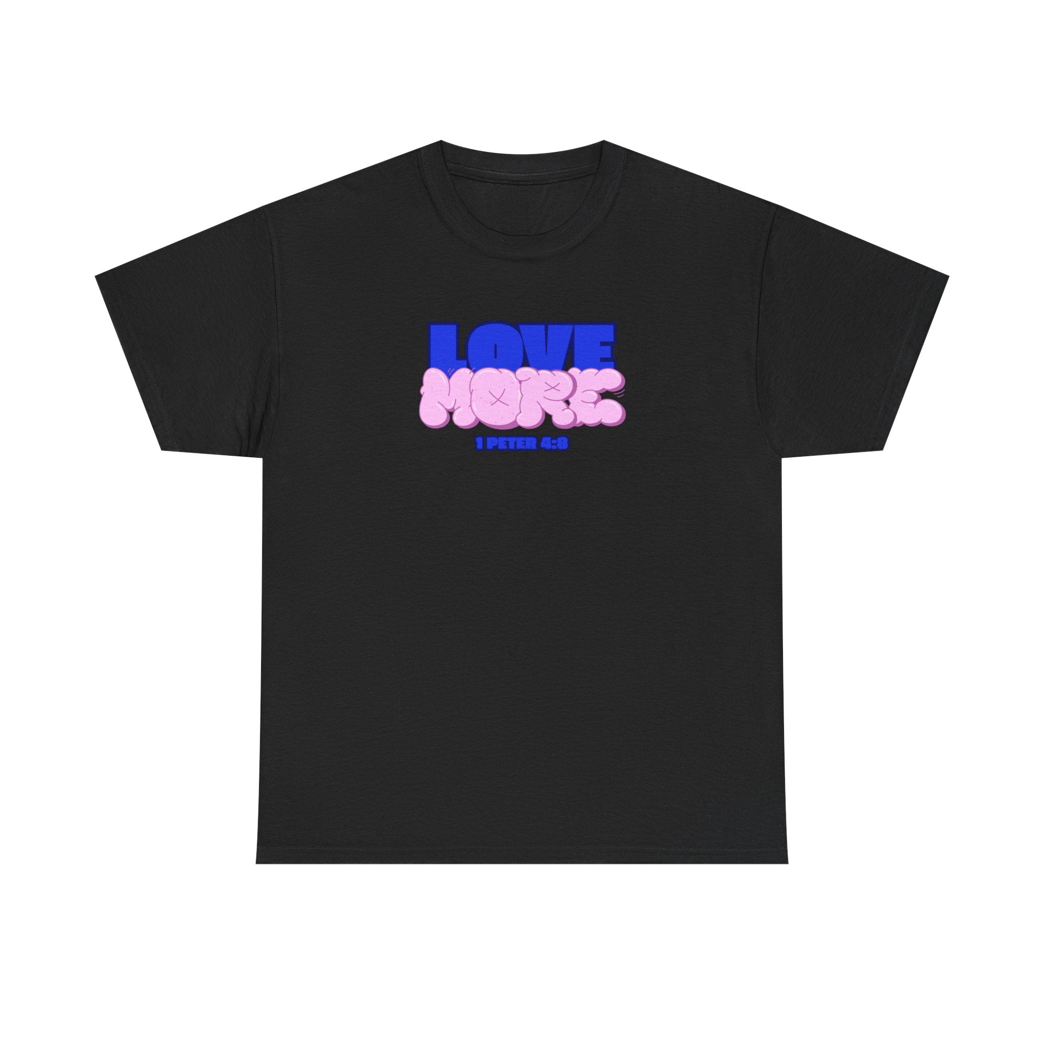 [LOVE MORE] T-Shirt
