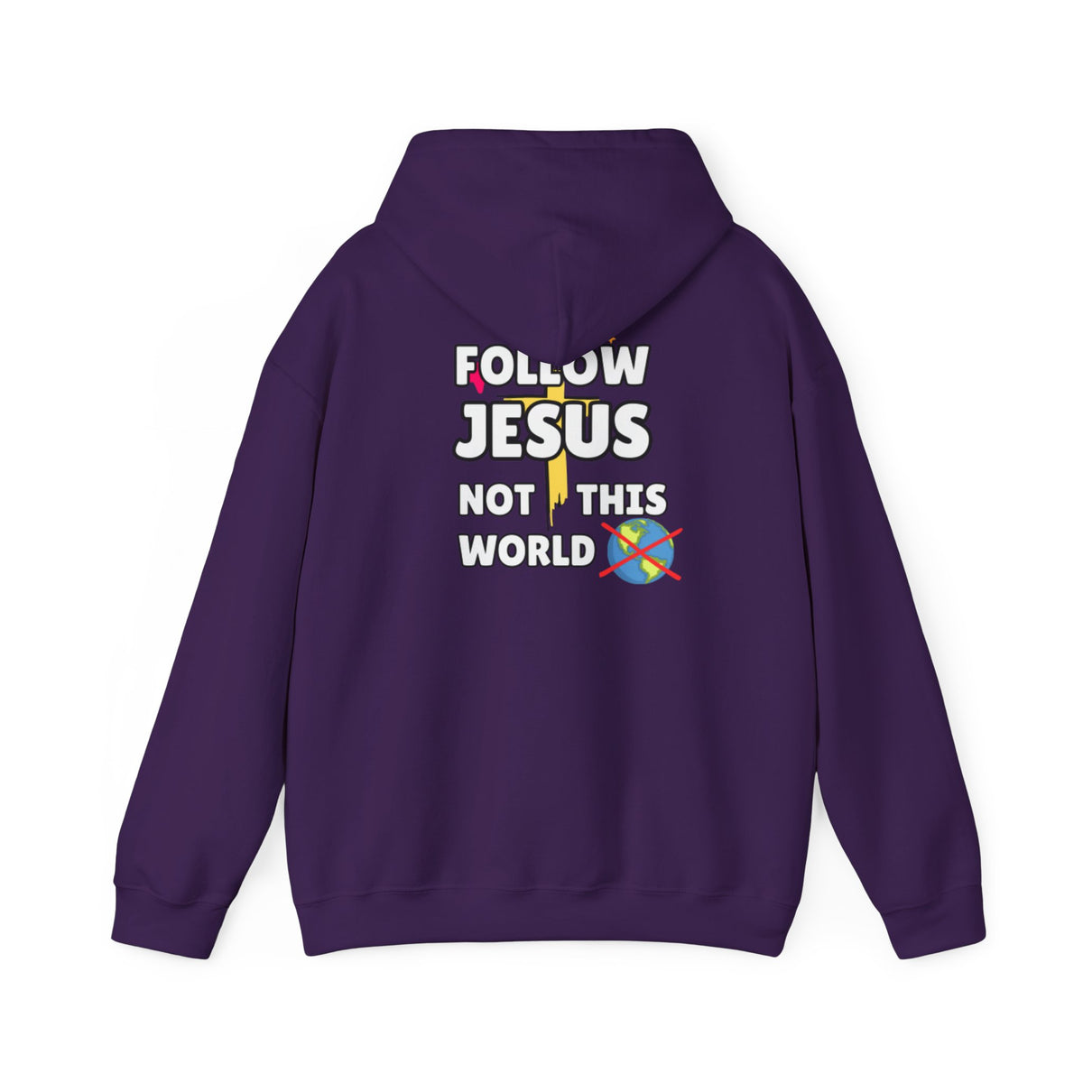 Purple hoodie with hood and Follow Jesus Not This World graphic