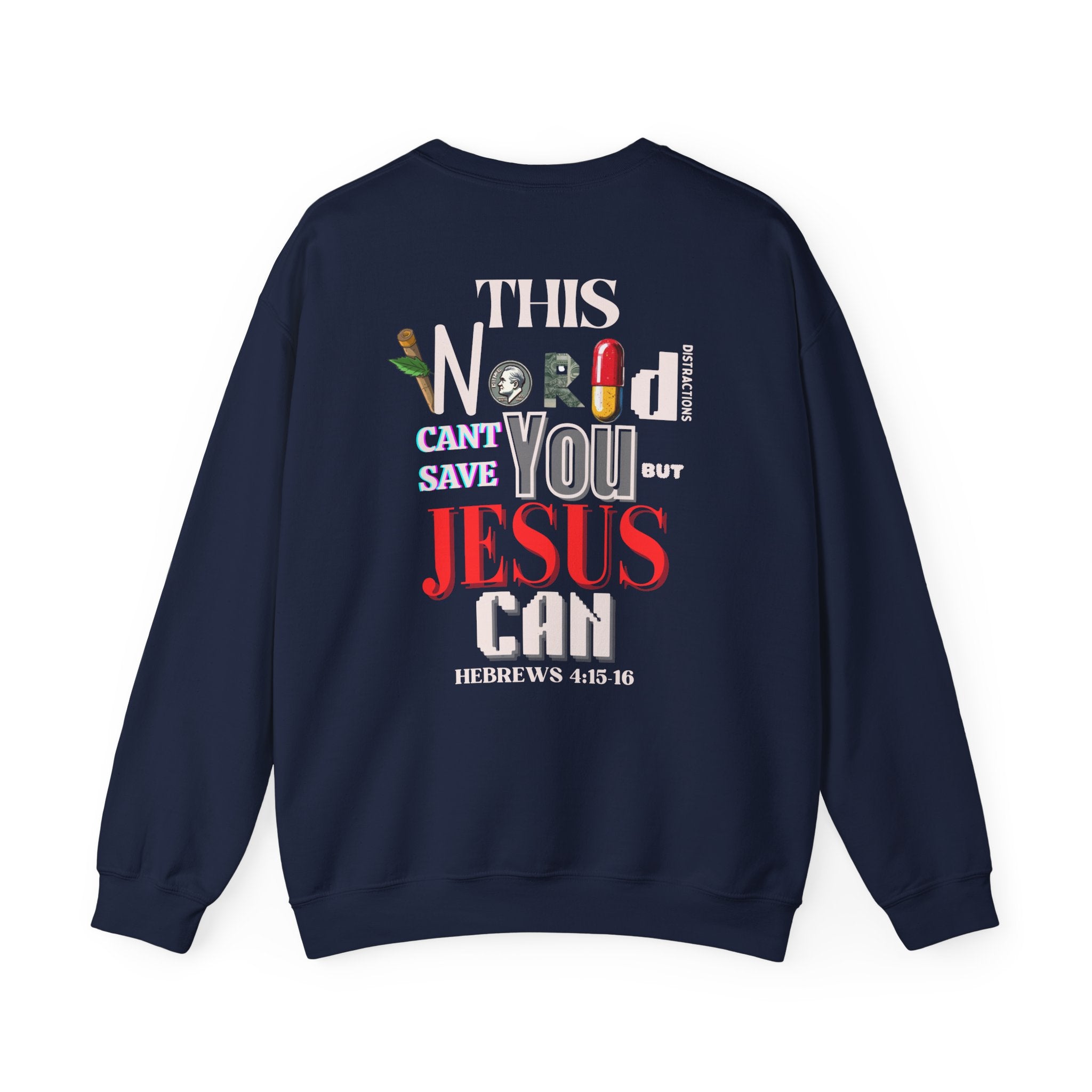 True Therapy " Only Jesus Can Save You" Crewneck Sweater