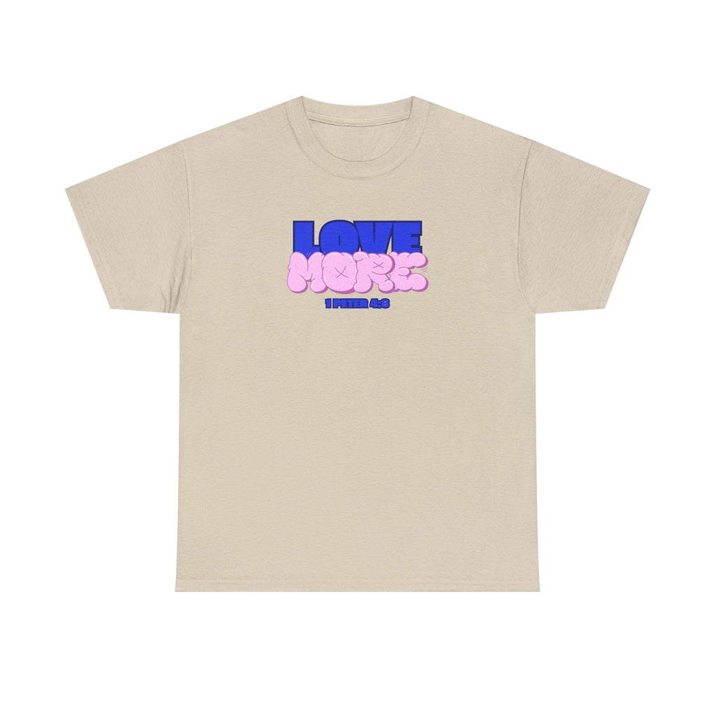 [LOVE MORE] T-Shirt