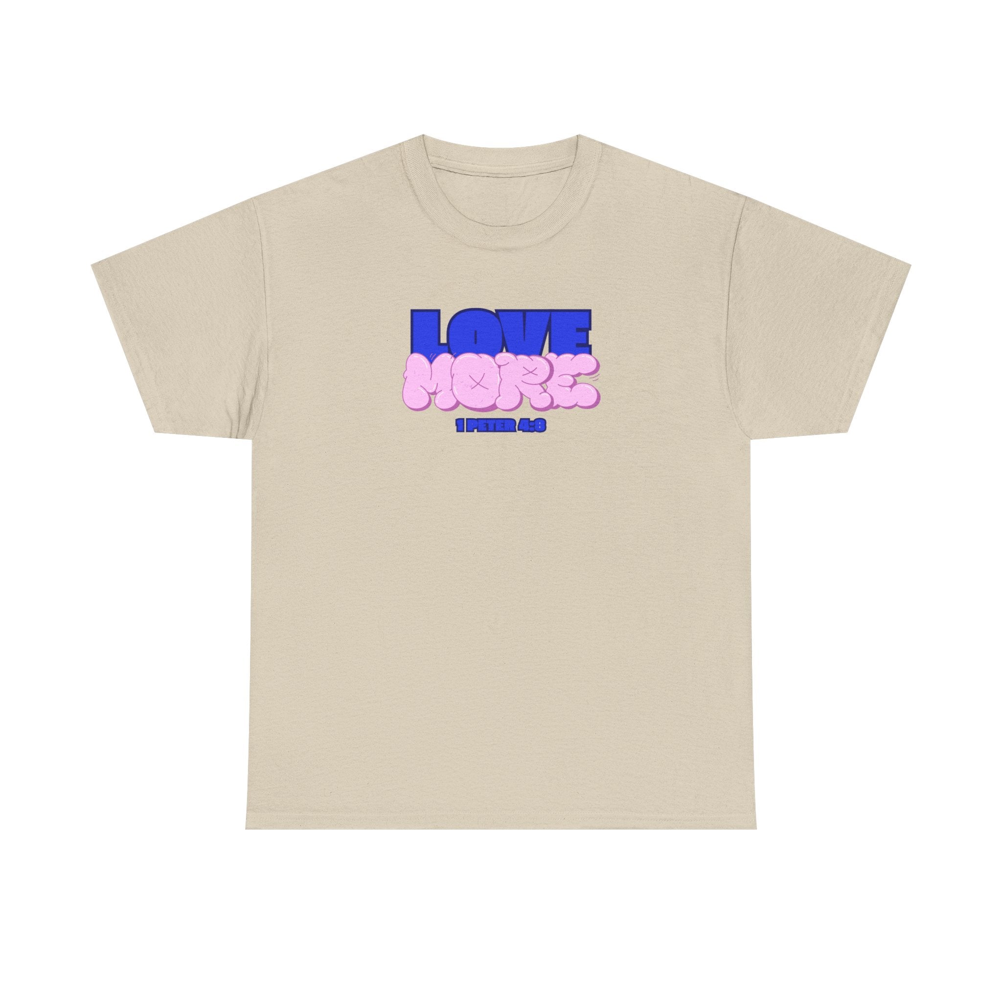[LOVE MORE] T-Shirt