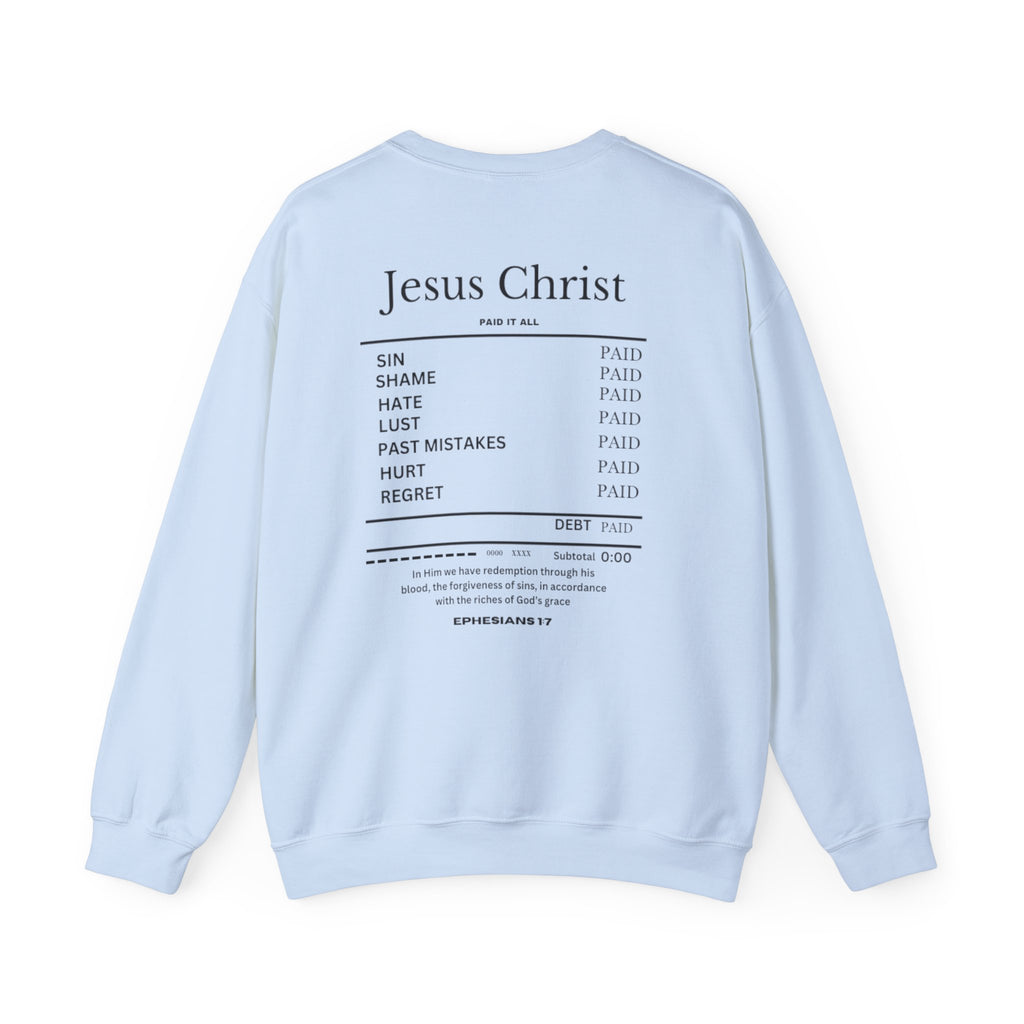 Light blue crewneck sweater, back graphic with 'Jesus Christ' and paid/debt text